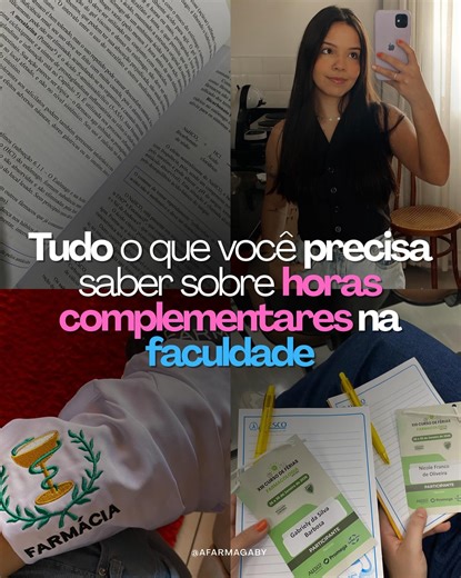 Gabriely| Farmácia | Quando você começa a faculdade, você precisa cumprir essas horas ao longo do curso. Sal e seus certificados de tudo o que você participar e... | Instagram