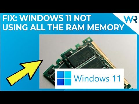 Windows 11 is not using all the available RAM? Fix it now!