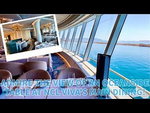 Experience Hudson’s: NCL Viva’s Stunning Main Dining Room with Ocean Views!