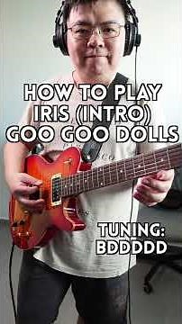 LEARN "Iris" (Intro) (Goo Goo Dolls, BDDDDD Tuning) #shorts