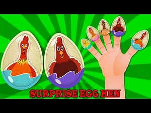 Hen Surprise Egg |Surprise Eggs Finger Family| Surprise Eggs Toys Hen