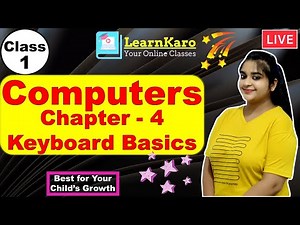 Using a Keyboard Video Lecture | Video Lessons for Class 1 (Hinglish)