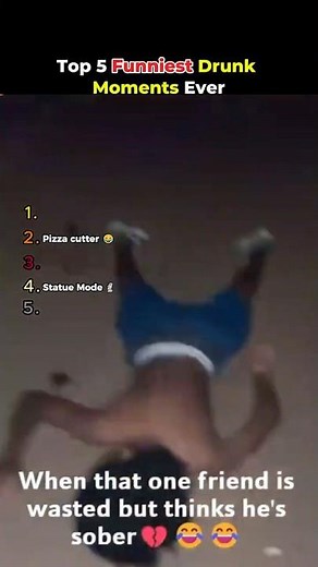 Ranking the Funniest Drunk Moments Ever Caught on Camera