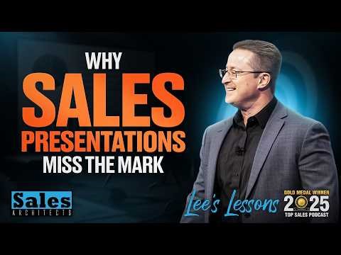 Why Sales Presentations Miss The Mark - Lee's Lessons