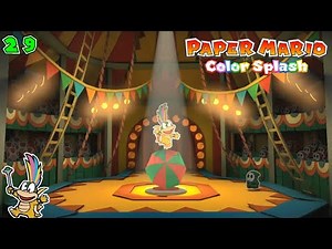 Emerald Circus Show! [Paper Mario: Color Splash Part 29]