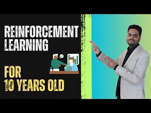 Reinforcement learning for 10 years old | reinforcement learning python | reinforcement learning ML