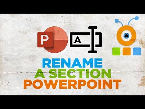 How to Rename a Section in PowerPoint