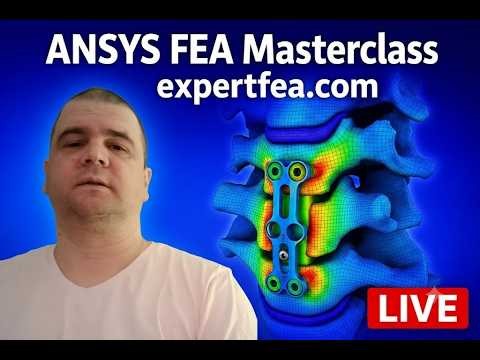 Superb modeling and ANSYS FEA for anterior cervical discectomy and fusion - LIVE Stream 28