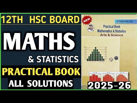 Class 12th Mathematics Practical Book All Solutions || HSC Board