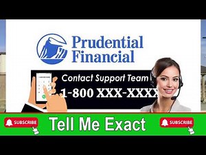 How to Contact Prudential Financial Customer Care | Prudential Financial Customer Care Number
