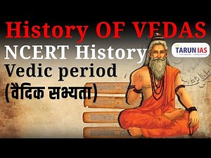 History of VEDAS | Vedic age | NCERT History | Vedic period | वैदिक सभ्यता | Vedic Era | UPSC IAS