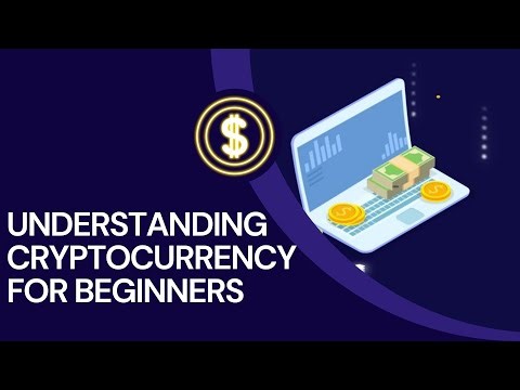 Understanding Cryptocurrency for Beginners | Bitcoin, Ethereum, Blockchain & More Explained