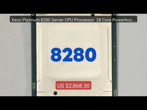 Xeon Platinum 8280 Server CPU Processor 28 Core Powerhouse fo... â€” Best Buy 2026 | Great Quality!