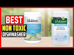 ✅Top 5 Best Non Toxic Dishwasher Detergent 2026