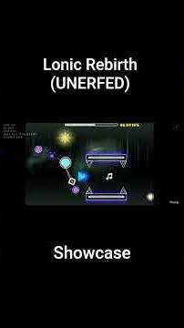 Lonic Rebirth (UNERFED) (SHOWCASE)