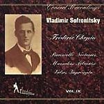 Vladimir Sofronitsky - Frédéric Chopin - Sofronitsky Vol. IX