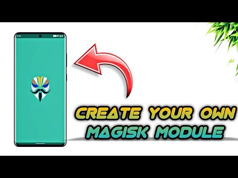 [How to] Create your own Magisk Module...!!