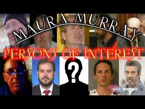 MAURA MURRAY - EPISODE 15: PERSONS OF INTEREST 1 (MINDSHOCK TRUE CRIME)