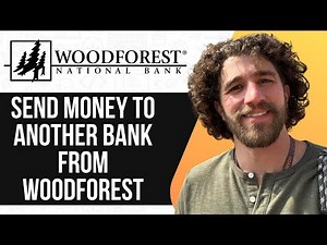 HOW TO SEND MONEY TO ANOTHER BANK FROM WOODFOREST 2025 (SIMPLE GUIDE)