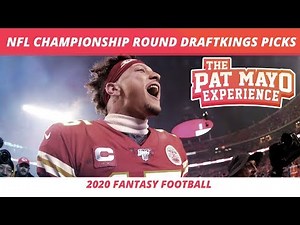 2020 Fantasy Football Rankings — NFL Championship Round Round DraftKings Picks, Sleepers