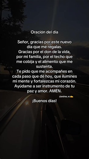 #bendiciones_este_nuevo_dia🙏🙌🌸 | prayer for today