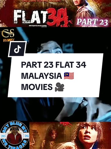 Exploring Flat 34 Malaysia in Movies - Part 23
