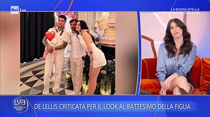 Giulia De Lellis criticata per il look al battesimo della figlia - La volta buona 27/04/2026