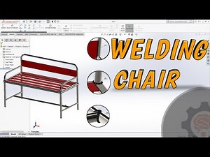 Solidworks Structural Member Weldments I Mendesain Kursi dengan Menambahkan Fitur Las