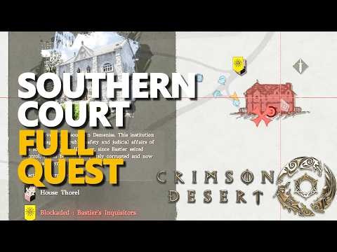 Southern Court FULL QUEST Crimson Desert