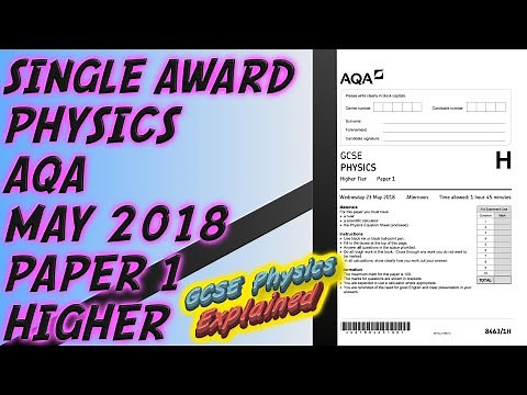 Physics 2018 paper 1 higher AQA Triple