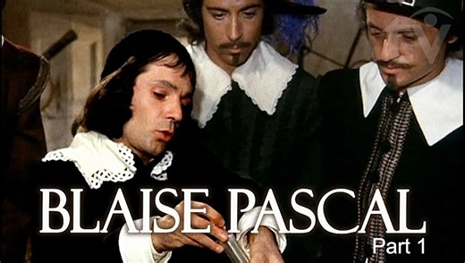 Blaise Pascal (1972) Biopic of philosopher & mathematician who believed in a harmony between God and