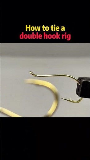 How to tie a double hook rig #knowledge #science