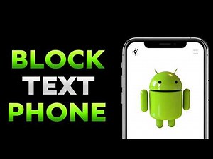 How To Block Text Messages On Android