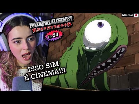 A DERROTA ESPETACULAR DA INVEJA // React "Fullmetal Alchemist Brotherhood" ep.54