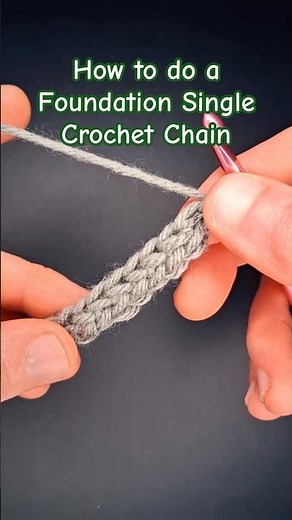 How to do a Foundation Single Crochet Chain for Beginners
