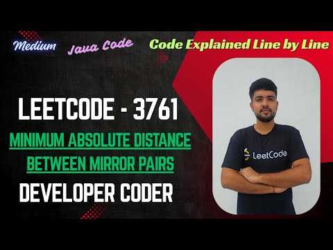 Minimum Absolute Distance Between Mirror Pairs | LeetCode 3761 | Java Code | Developer Coder