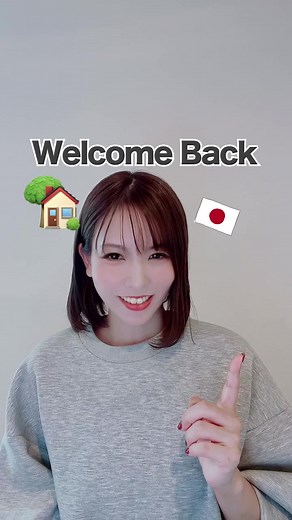 Learn Japanese: Welcome Back in Japanese Language