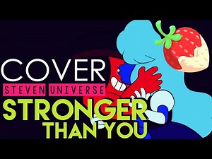 "Stronger Than You" - Steven Universe (Cover by Sapphire)