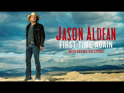 Jason Aldean - First Time Again ft. Kelsea Ballerini (Official Audio)