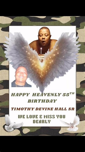 I vowed to our Baby that I would always recognize your heavenly birthday and celebrate your milestone Birthdays in Heaven, in his absence I will continue to celebrate your milestones to honor you both. I miss you Both so much, in my selfish pain I’m Greatful that you are together. Sending OUR Love as we honored and Celebrated You on what would have been your double nickel 55th Birthday. Happy Heavenly 55th Birthday Timothy Hall | Staci Walker Hall