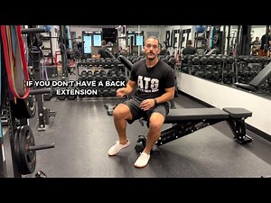 Seated Back Extension - No Equipment Alternative for Strengthening Low Back Ability