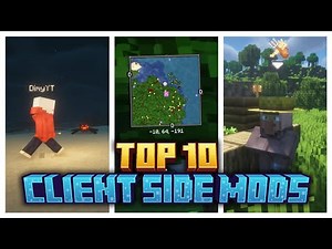 The Top 10 BEST CLIENT SIDE MODS for Minecraft!