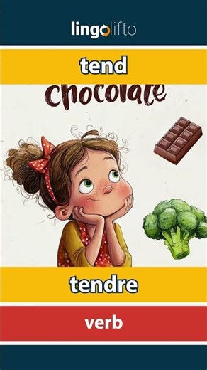 🇬🇧🇫🇷 tend - tendre : learn English : apprenons l'anglais : vocabulary builder