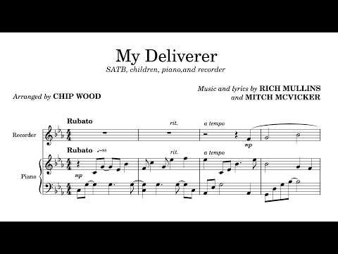 My Deliverer (SATB) by Rich Mullins, arr. Chip Wood