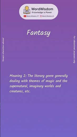 What does "Fantasy" mean? | English vocabulary shorts | #fantasy #wordwisdom