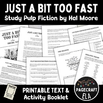 Study Crime or Pulp Fiction | Just a Bit Too Fast Activity Pack & Printable Text