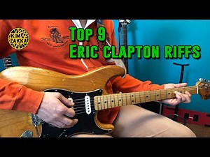 Top9 Eric Clapton Riffs