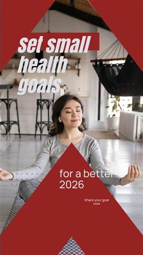 Set small health goals for 2026