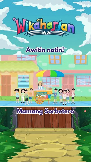 Inaabangan niyo rin ba ang pagdating ni Mamang Sorbetero? 🎶 #Wikaharian #MusicForKids #SongForKids #KnowledgeChannel | Knowledge Channel