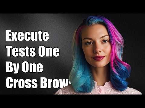 Execute tests one by one even across browsers